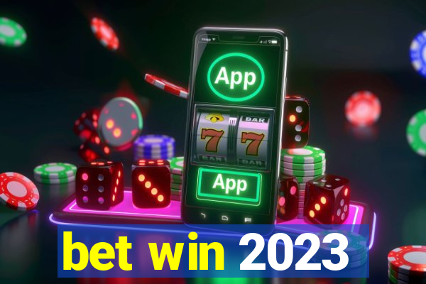 bet win 2023